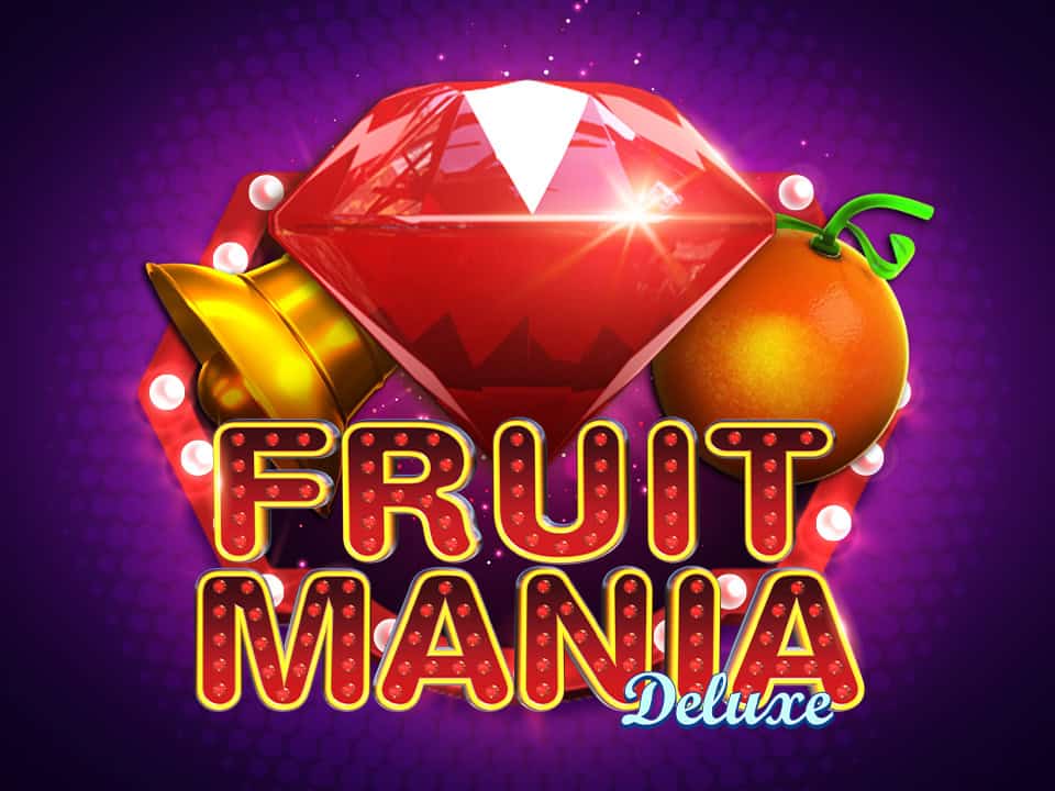 Cara Main Efektif Biar Jackpot Nggak Pakai Lama di Game Mesin Fruit Mania Deluxe